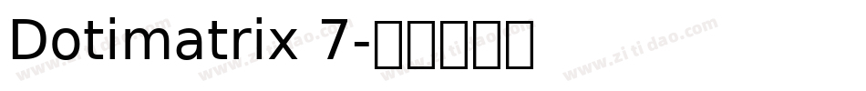 Dotimatrix 7字体转换